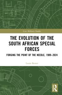 Book Cover for The Evolution of the South African Special Forces by Louis Bester