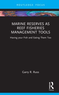 Book Cover for Marine Reserves as Reef Fisheries Management Tools by Garry R Russ