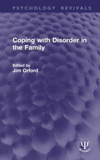 Book Cover for Coping With Disorder in the Family by Jim Orford