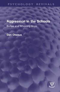 Book Cover for Aggression in the Schools by Dan Olweus