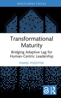 Book Cover for Transformational Maturity by Pawel Poszytek