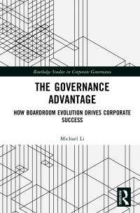 Book Cover for The Governance Advantage by Michael Z F Li