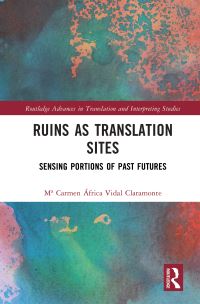 Book Cover for Ruins as Translation Sites by M Carmen África Vidal