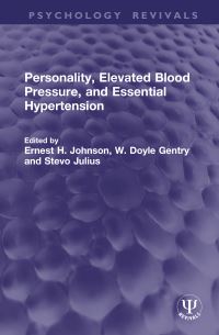 Book Cover for Personality, Elevated Blood Pressure, and Essential Hypertension by Ernest H Johnson, W Doyle Gentry, Stevo Julius