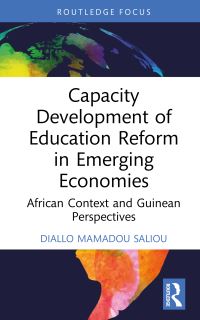 Book Cover for Capacity Development of Education Reform in Emerging Economies by Diallo Mamadou Saliou