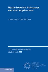 Book Cover for Nearly Invariant Subspaces and Their Applications by Jonathan R Partington