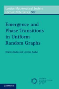 Book Cover for Emergence and Phase Transitions in Uniform Random Graphs by Charles Radin, Lorenzo Sadun