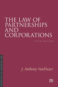 Book Cover for The Law of Partnerships and Corporations by J Anthony VanDuzer