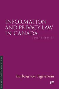 Book Cover for Information and Privacy Law in Canada by Barbara Von Tigerstrom