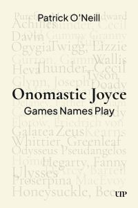 Book Cover for Onomastic Joyce by Patrick ONeill