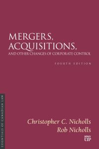 Book Cover for Mergers, Acquisitions, and Other Changes of Corporate Control by Christopher C Nicholls, Rob Nicholls