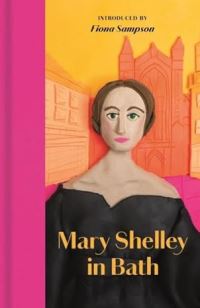 Book Cover for Mary Shelley in Bath by Mary Shelley