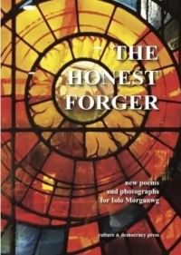 Book Cover for The Honest Forger - New Poems and Photographs for Iolo Morganwg by Various