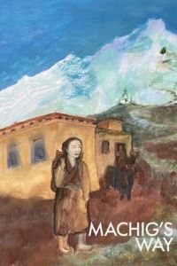 Book Cover for Machig's Way by James Low