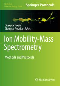 Book Cover for Ion Mobility-Mass Spectrometry by Giuseppe Paglia, Giuseppe Astarita