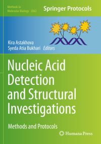 Book Cover for Nucleic Acid Detection and Structural Investigations by Kira Astakhova, Syeda Atia Bukhari