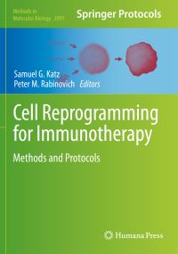 Book Cover for Cell Reprogramming for Immunotherapy by Samuel G Katz, Peter M Rabinovich
