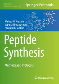 Book Cover for Peptide Synthesis by Waleed M Hussein, Mariusz Skwarczynski, Istvan Toth