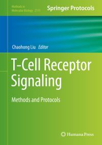 Book Cover for T-Cell Receptor Signaling by Chaohong Liu