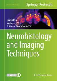 Book Cover for Neurohistology and Imaging Techniques by Radek Pelc, Wolfgang Walz, J Ronald Doucette