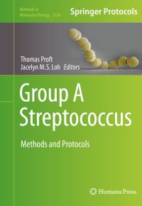 Book Cover for Group A Streptococcus by Thomas Proft, Jacelyn M S Loh