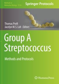 Book Cover for Group A Streptococcus by Thomas Proft, Jacelyn M S Loh