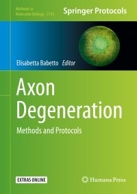 Book Cover for Axon Degeneration by Elisabetta Babetto