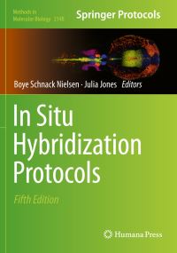 Book Cover for In Situ Hybridization Protocols by Boye Schnack Nielsen, Julia Jones