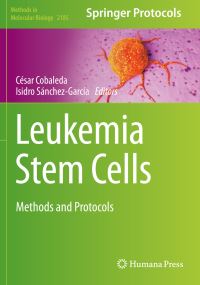 Book Cover for Leukemia Stem Cells by César Cobaleda, Isidro SánchezGarcía