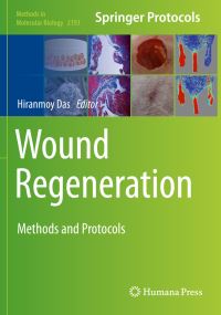 Book Cover for Wound Regeneration by Hiranmoy Das