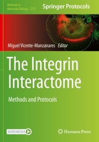 Book Cover for The Integrin Interactome by Miguel VicenteManzanares