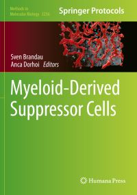 Book Cover for Myeloid-Derived Suppressor Cells by Sven Brandau, Anca Dorhoi