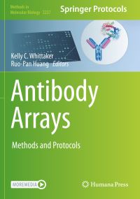 Book Cover for Antibody Arrays by Kelly C Whittaker, RuoPan Huang