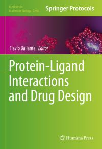 Book Cover for Protein-Ligand Interactions and Drug Design by Flavio Ballante