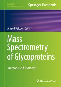 Book Cover for Mass Spectrometry of Glycoproteins by Arnaud Delobel