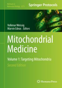 Book Cover for Mitochondrial Medicine by Volkmar Weissig, Marvin Edeas