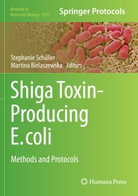 Book Cover for Shiga Toxin-Producing E. Coli by Stephanie Schüller, Martina Bielaszewska