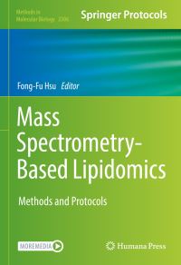 Book Cover for Mass Spectrometry-Based Lipidomics by FongFu Hsu