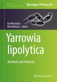 Book Cover for Yarrowia Lipolytica by Ian Wheeldon, Mark Blenner