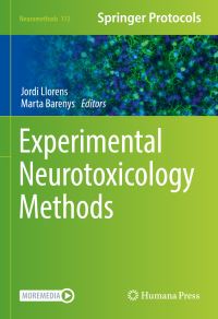 Book Cover for Experimental Neurotoxicology Methods by Jordi Llorens, Marta Barenys