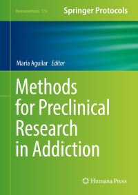 Book Cover for Methods for Preclinical Research in Addiction by María Aguilar Aguilar
