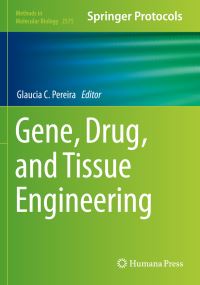 Book Cover for Gene, Drug, and Tissue Engineering by Glaucia C Pereira