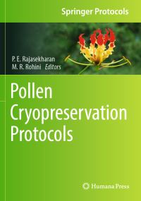 Book Cover for Pollen Cryopreservation Protocols by P E Rajasekharan, M R Rohini