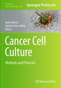 Book Cover for Cancer Cell Culture by Dania Movia, Adriele PrinaMello