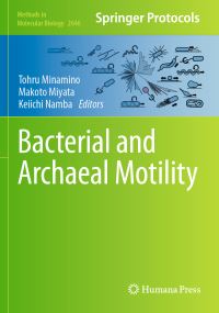 Book Cover for Bacterial and Archaeal Motility by Tohru Minamino, Makoto Miyata, Keiichi Namba