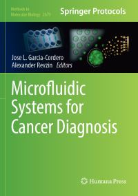 Book Cover for Microfluidic Systems for Cancer Diagnosis by Jose L GarciaCordero, Alexander Revzin