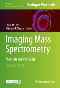Book Cover for Imaging Mass Spectrometry by Laura M Cole, Malcolm R Clench