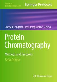 Book Cover for Protein Chromatography by Sinéad T Loughran, John Joseph Milne