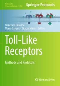 Book Cover for Toll-Like Receptors by Francesca Fallarino, Marco Gargaro, Giorgia Manni