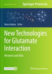 Book Cover for New Technologies for Glutamate Interaction by Maria Kukley
